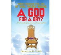 What Would You Do If You Were Made A God For A Day?...Understanding The Essence And Mystery Of Love