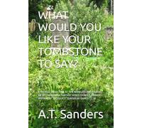 WHAT WOULD YOU LIKE YOUR TOMBSTONE TO SAY?: A 100 PAGE SNEAK P T 'THE NAMELESS ANTHOLOGIES', AN UPCOMING DARK FANTASY SERIES FROM A.T. SANDERS INSPIRED BY 'EVERQUEST' (DAYBREAK GAMES LLC ©)