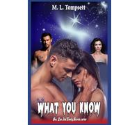 What You Know: Dark Ones, Vampires, Witches, oh, my.