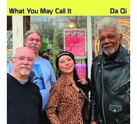 What You May Call It - Da Qi