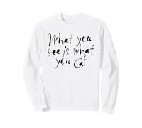 What You See is What You Cat Sweatshirt