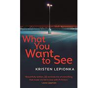 What You Want To See