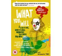 What You Will [Edizione: Regno Unito] [Import]