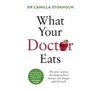 What Your Doctor Eats