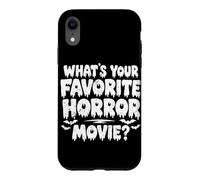 What Your Favorite Horror Movie Horror Fan Halloween Coque pour iPhone XR