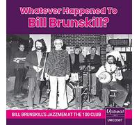 Whatever Happened to Bill Brunskill