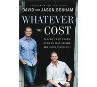 Whatever The Cost (Paperback) David Benham, Jason Benham, Scott Lamb, Tony Evans (Auteur)