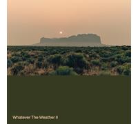 Whatever The Weather II (日本独自CD化／ボーナス・トラック1曲収録／解説付き)[ARTPL-230]