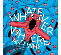 Whatever where and why - Alex Gamsu Jenkins - The Mansion Press - cartonné - Bande dessinée