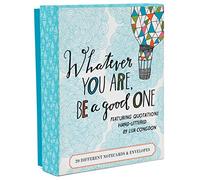 Whatever You Are, Be a Good One Notes: 20 Different Notecards & Envelopes