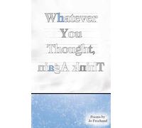 Whatever You Thought, Think Again