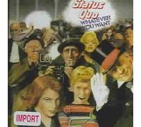 Whatever You Want [Bonus Tracks] by Status Quo [Compact Disc] NEUF