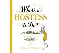 What's a Hostess to Do?