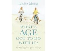 What's Age Got To Do With It?