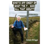 What'S App Ened? Or What The F... Was All That About?