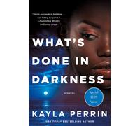 What's Done In Darkness