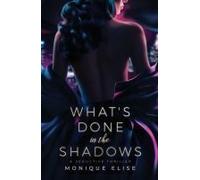 What's Done In The Shadows