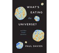What's Eating The Universe?