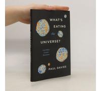 What's Eating The Universe?