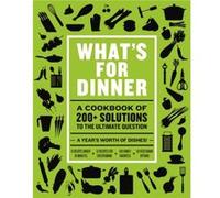 Whats for Dinner by The Coastal Kitchen The Coastal Kitchen (Auteur)