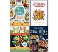 What's For Dinner? [Hardcover], Dal Medicine Cookbook, Plant Based Cookbook For Beginners, The Healthy Slow Cooker Cookbook 4 Books Collection Set