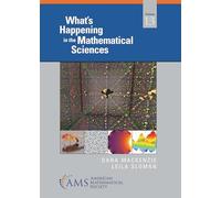 What's Happening in the Mathematical Sciences: Volume 13