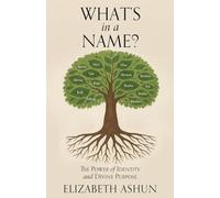 What's in a Name?: The Power of Identity and Divine Purpose