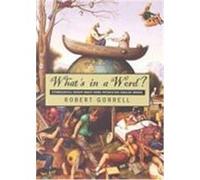 What's in a Word? Robert Gorrell (Auteur)