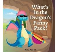 What's In The Dragon's Fanny Pack