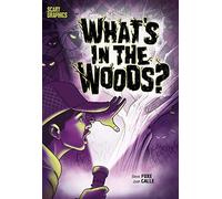 What's In The Woods?