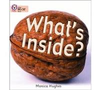 Whats Inside by Monica Hughes Monica Hughes, (Auteur)