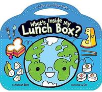 What's Inside My Lunch Box?: A Lift-the-Flap Book