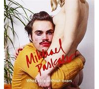 What's Life Without Losers [Import Allemand]