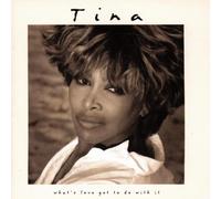What's Love Got To Do with It? by Tina Turner (1993-08-02)
