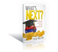 What's Next? Affirming God's Plan for Your Highschooler