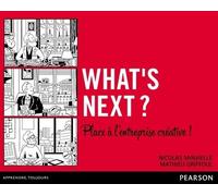 What's Next ? - Place À L'entreprise Créative !