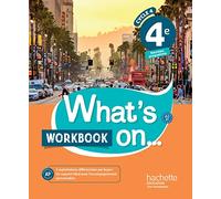 What's on... anglais cycle 4 / 4e - Workbook - éd. 2017: cahier, cahier d'exercices, cahier d'activités, TP