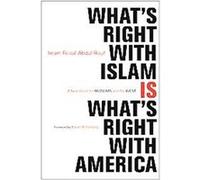 What's Right With Islam Feisal Abdul Rauf, Karen Armstrong (Auteur)