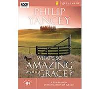 What's So Amazing About Grace?, Zondervangroupware Small Group Edition Philip Yancey (Auteur)