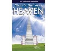 What's So Great about Heaven? Pamphlet Publishing, Rose (Auteur)