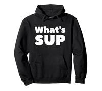 What's Sup Stand Up Paddling Sweat à Capuche