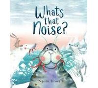 What's That Noise?