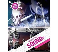 What's That Sound?
