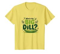 What's The Big Dill Funny Pickle Pun Foodie Humour T-Shirt, Enfant, Citron, 2 Ans