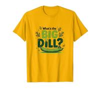 What's The Big Dill Funny Pickle Pun Foodie Humour T-Shirt, Homme, Doré Vif, S