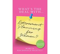 What's The Deal With Retirement Planning For Women