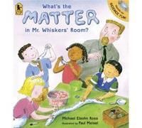 Whats the Matter in Mr. Whiskers Room by Michael Elsohn Ross & Illustrated by Paul Meisel Michael Elsohn Ross (Auteur)