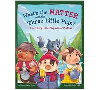 What's The Matter With The Three Little Pigs?