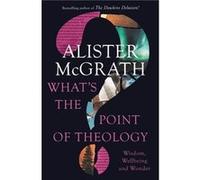 Whats the Point of Theology - Alister E. McGrath - Zondervan - Livre en Anglais - Paperback Alister E. McGrathAlister E. McGrath (Auteur)