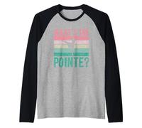 What's The Pointe Dancer Ballerine Hobby Manche Raglan